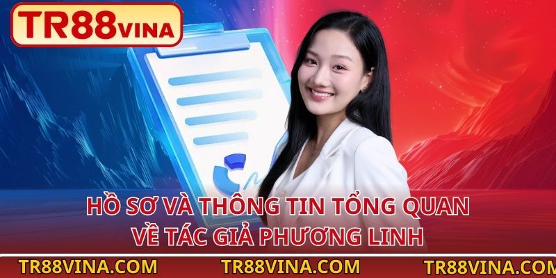 Tác Giả Phương Linh – Kiến Tạo Nội Dung, Nâng Tầm TR88 - Spinqube96 Tác Giả Phương Linh – Kiến Tạo Nội Dung, Nâng Tầm TR88 - Spinqube96