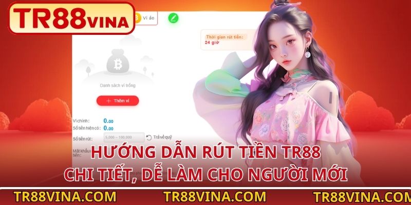 Rút Tiền TR88 Dễ Dàng – Ai Cũng Làm Được Trong 3 Bước - Spinqube96 Rút Tiền TR88 Dễ Dàng – Ai Cũng Làm Được Trong 3 Bước - Spinqube96