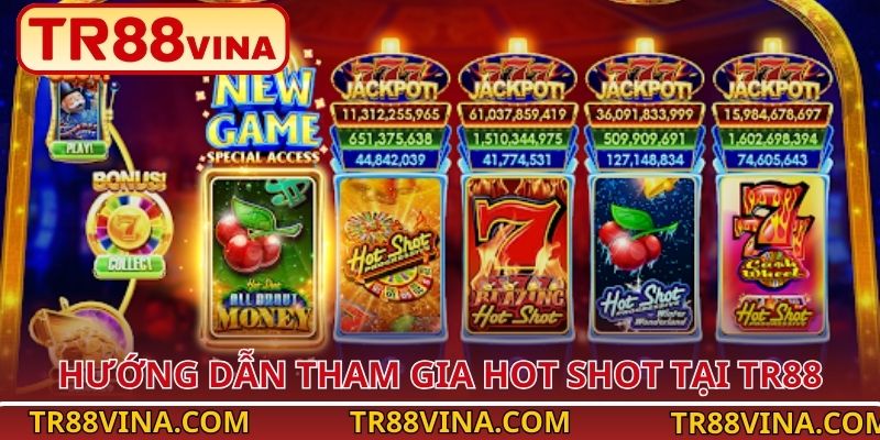 Hot Shot – Quay Hũ Kịch Tính, Thưởng Giá Trị Tại TR88 - Spinqube96 Hot Shot – Quay Hũ Kịch Tính, Thưởng Giá Trị Tại TR88 - Spinqube96