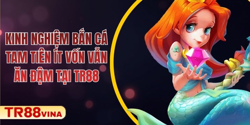 Bắn Cá TR88 – Làm Chủ Đại Dương, Bội Thu Phần Thưởng - Spinqube96