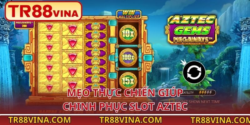 Kho Báu Aztec – Khai Phá Vàng Cổ Đại Tại TR88 VINA - Spinqube96 Kho Báu Aztec – Khai Phá Vàng Cổ Đại Tại TR88 VINA - Spinqube96
