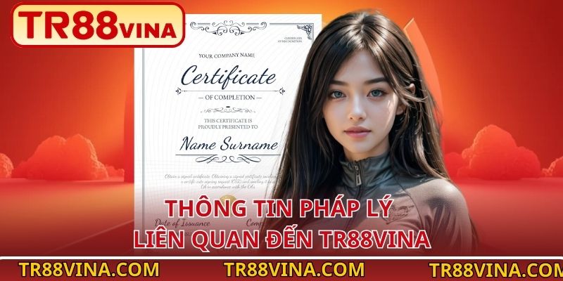 Giấy Phép Hoạt Động TR88 – Bảo Chứng Uy Tín Và Minh Bạch - Spinqube96 Giấy Phép Hoạt Động TR88 – Bảo Chứng Uy Tín Và Minh Bạch - Spinqube96