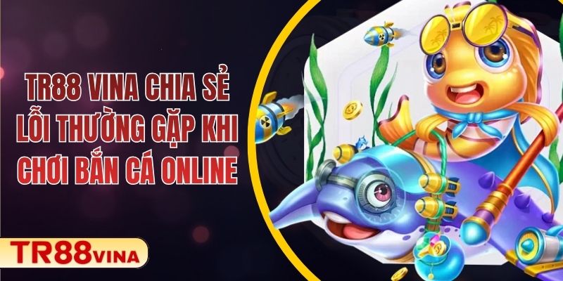 Bắn Cá TR88 – Làm Chủ Đại Dương, Bội Thu Phần Thưởng - Spinqube96